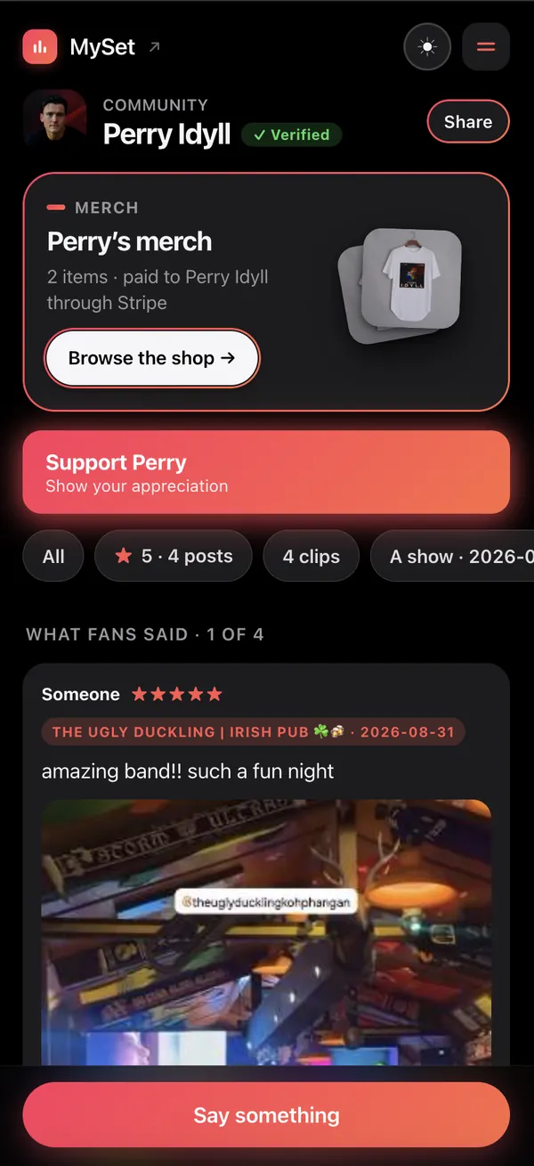 The community page: Perry’s merch — 2 items, paid to Perry Idyll through Stripe — with a Browse the shop button, a Support Perry tip button, filter chips, and What fans said: a five-star post from The Ugly Duckling Irish Pub — amazing band, such a fun night — with a photo.